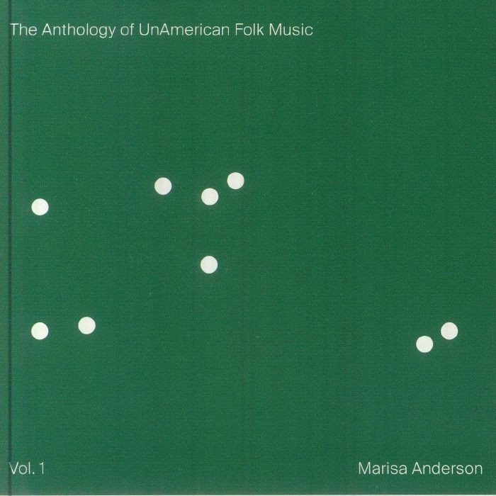 ANDERSON, Marisa - The Anthology Of Unamerican Folk Music Vol 1 - CD