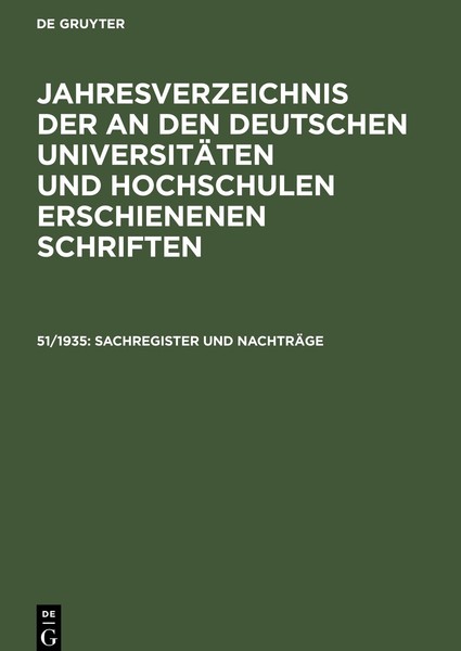 Jahresverzeichnis Der An Den Deutschen UniversitäTen Und Hochschulen Erschienene-image