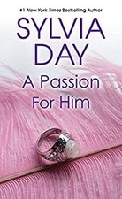 A Passion for Him Mass Market Paperbound Sylvia Day