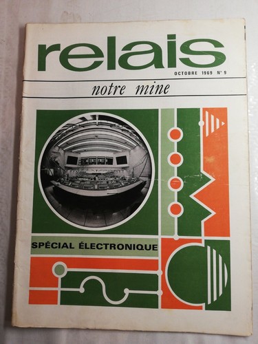 N11 Relay Our Mine Octobre 1969 No. 9 Special Electronic, L' Men's A Market - 第 1/3 張圖片