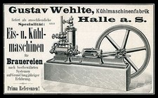 Grosse alte Werbung 1904 Gustav Wehlte Kühlmaschinenfabrik Halle Saale Brauerei