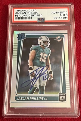 JAELAN PHILLIPS Dolphins Signed 2021 DONRUSS OPTIC RC Card PSA Slabbed 851443954