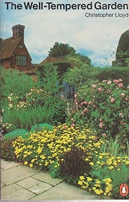 The Well-Tempered Garden, Christopher Lloyd