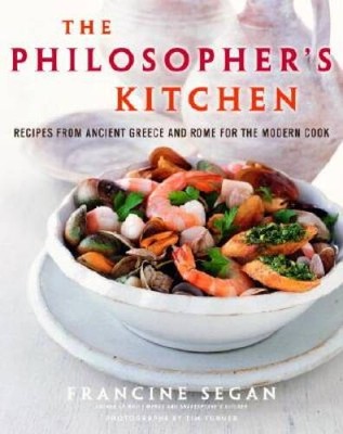 The Philosopher's Kitchen: Recipes from Ancient Greece and Rome for  - VERY GOOD