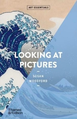 Susan Woodford Looking At Pictures (Taschenbuch) Art Essentials