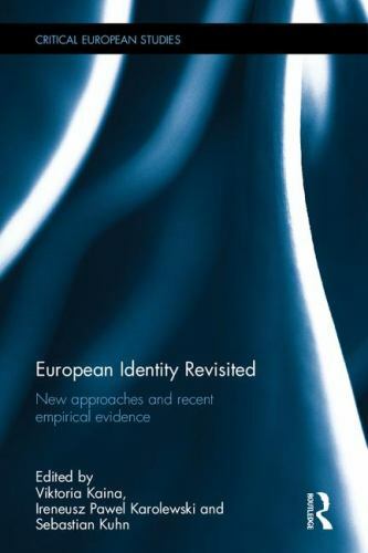 Critical European Studies: European Identity Revisited : New Approaches and ...