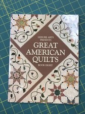 Leisure Arts Presents Great American Quilts Book Eight