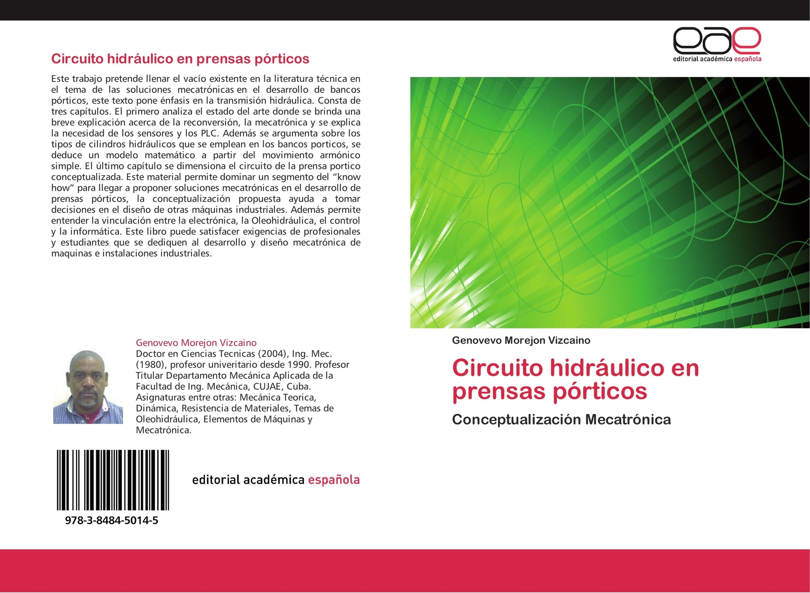 Genovevo Morejon Vizcaino | Circuito Hidráulico En Prensas Pórticos |