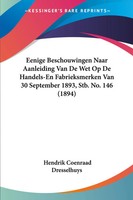 Eenige Beschouwingen Naar Aanleiding Van De Wet Op De Handels-En...
