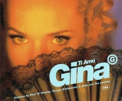 Gina G - Ti Amo (CD, Single, CD2) 0706301928226