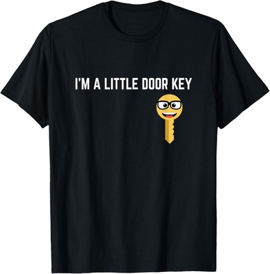 Funny I'm A Little Door Key Nerdy Bad Dorky Mom Dad Kids Pun T-Shirt Hoodie