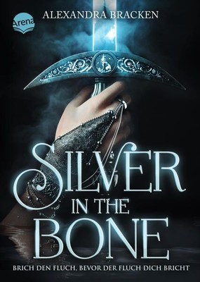 Silver in the Bone. Brich den Fluch, bevor der Fluch dich bricht. Die Hollower-S