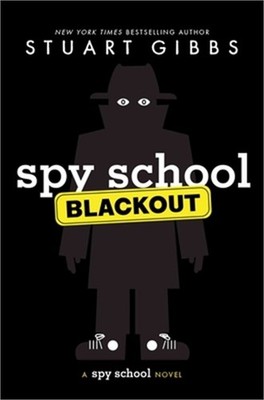 Spy School Blackout (Hardback or Cased Book)