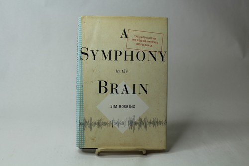 A Symphony in the Brain: The Evolution of the New Brain Wave Biofeedback - Bild 1 von 4