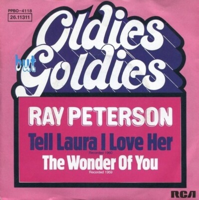 Ray Peterson Tell Laura I Love Her / The Wonder Of You Vinyl Single 7inch