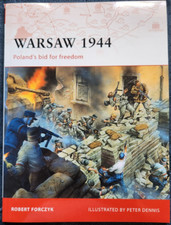 Warsaw 1944: Poland's Bid for Freedom by Robert Forczyk (2009, Trade Paperback)