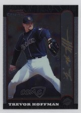 1999 Bowman Chrome Gold Foil Signature Trevor Hoffman #51 HOF 0t2