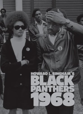 Howard L. Bingham's Black Panthers 1968 by Howard Bingham: Used
