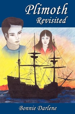 Bonnie Darlene | Plimoth Revisted | Taschenbuch | Englisch (2004) | AuthorHouse