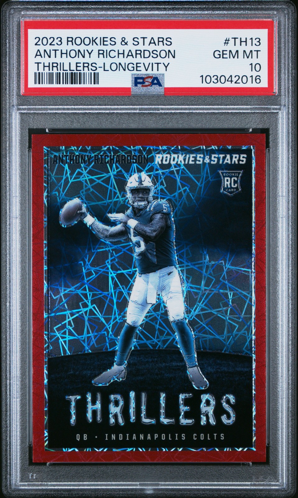 2023 Panini Rookies & Stars #TH-13 Anthony Richardson Thrillers Red PSA 10 #/99