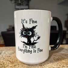 It's Fine I'm Fine Everything is Fine Coffee Mug, Funny, Humor, Cartoon, Gift