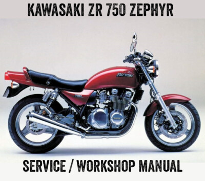 Kawasaki ZR750 ZR 750 Zephyr Repair Workshop Service Manual PDF