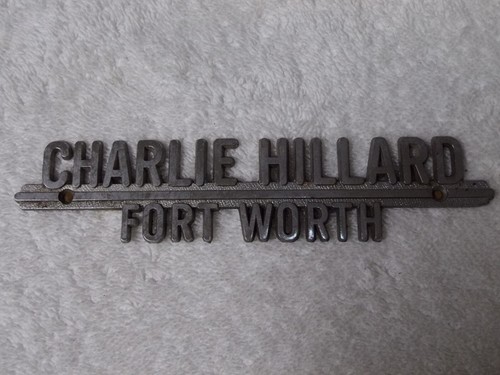 Vintage Charlie Hillard Ford Fort Worth Texas Metal Dealership Advertise Emblem