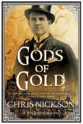 Gods of Gold by Chris Nickson: New