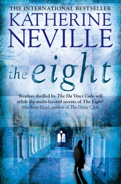 The Eight by Katherine Neville (Paperback Book)