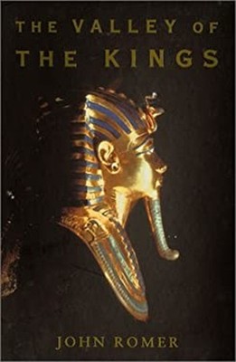 The Valley of the Kings Paperback John Romer