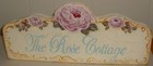 Hand Painted Wooden Sign   The Rose Cottage  Pink Roses — photo 1