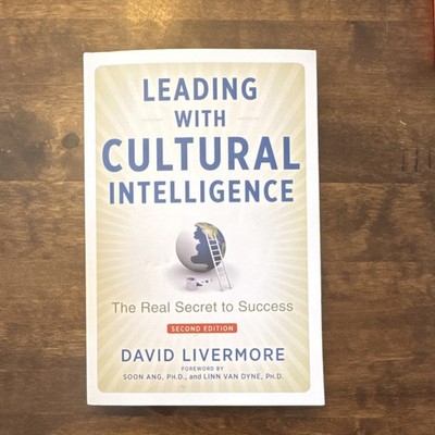 David Livermore: Leading with Cultural Intelligence Paperback, AMACOM 2nd Ed