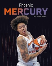 Luke Hanlon Phoenix Mercury (Paperback) WNBA Teams (UK IMPORT)