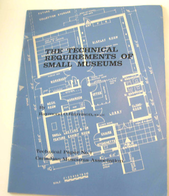 The Technical Requirements of Small Museums