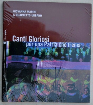 CD Giovanna Marini & Urban Quartett: Glorreiche Lieder für eine zitternde Heimat
