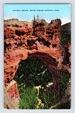 Postcard Utah Bryce Canyon UT Natural Bridge 1940s Unposted Linen