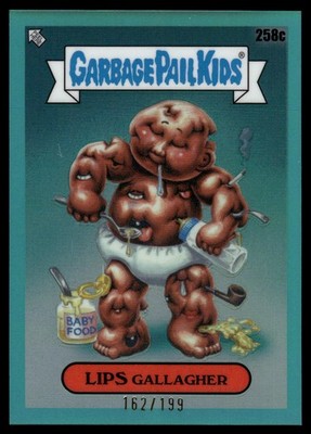 2024 Garbage Pail Kids Chrome 7 Lips Gallagher C-NAME AQUA REFRACTOR 162/199