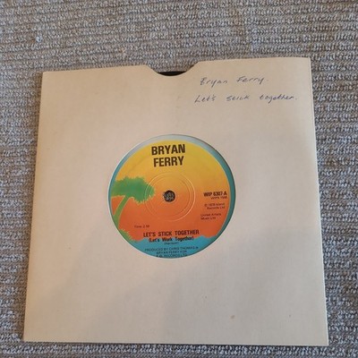 BRYAN FERRY - LET'S STICK TOGETHER - 7'' - VG    1976 - WIP 6307 - Vinyl 