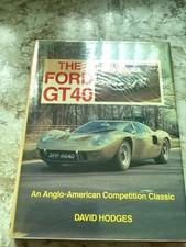 FORD GT40 Mk1 Mk2 Mk3 Mk4 J '64-69 DESIGN DEVELOPMENT & COMPETITION HISTORY BOOK