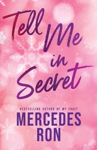Mercedes Ron Unisex Multicolor Tell Me In Secret : The Sensational Sequel To Tell Me Softly - A - Image 7