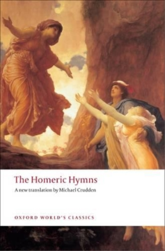 Michael Crudden The Homeric Hymns (Paperback) Oxford World's Classics