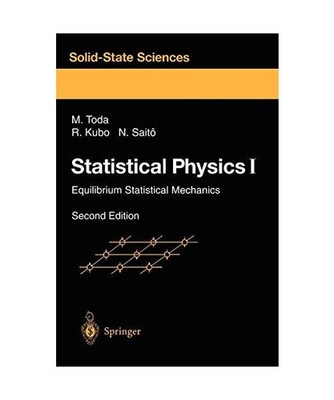 Statistical Physics I: Equilibrium Statistical Mechanics: Equilibrium Statistica
