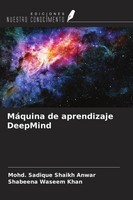 Mohd. Sadique Shaikh Anwar (U. A.) | MáQuina De Aprendizaje Deepmind | Buch