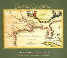 Charting Louisiana: Five Hundred Years of Maps by Joseph R. Stroud (English) Har