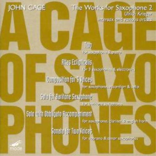 John Cage Cage of Saxophones 2, A (Krieger) (CD) Album
