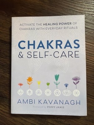 Chakras & Self -care By Ambi Kavanagh