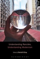 Patrick M. Bray | Understanding RancièRe, Understanding Modernism | Buch (2017)