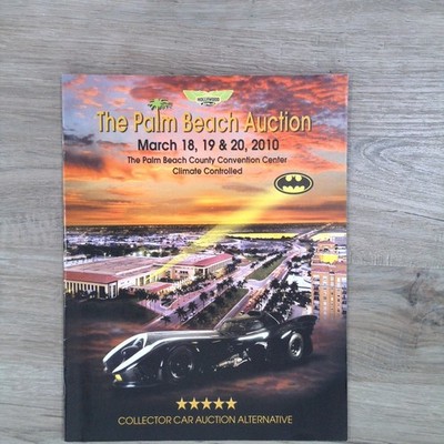 Palm Beach Auction Magazine March 2010 Batmobile Hollywood Florida Cars