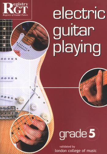 Electric Guitar Playing: Grade Five (Electric Guit... by Skinner, Tony Paperback