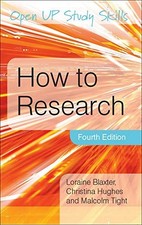 How To Research (Open Up Study Skills) by Loraine Blaxter; Christina H Paperback